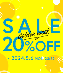 Golden Week Sale 20％OFF